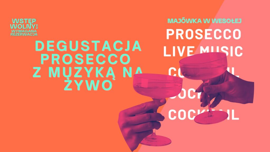 Degustacja Prosecco